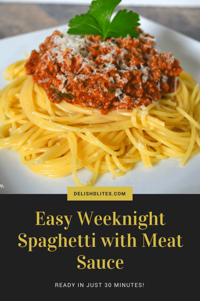 Easy Weeknight Spaghetti with Meat Sauce | Delish D'Lites